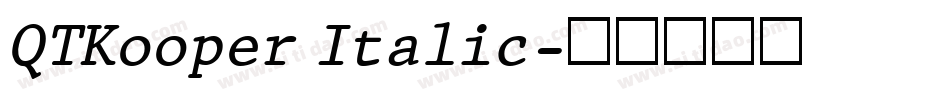 QTKooper Italic字体转换